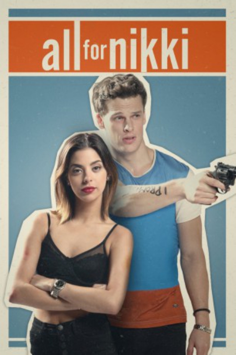 poster All for Nikki&nbsp;&nbsp;(2020)
