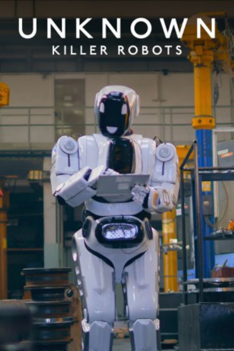 poster Unknown: Killer Robots&nbsp;&nbsp;(2023)