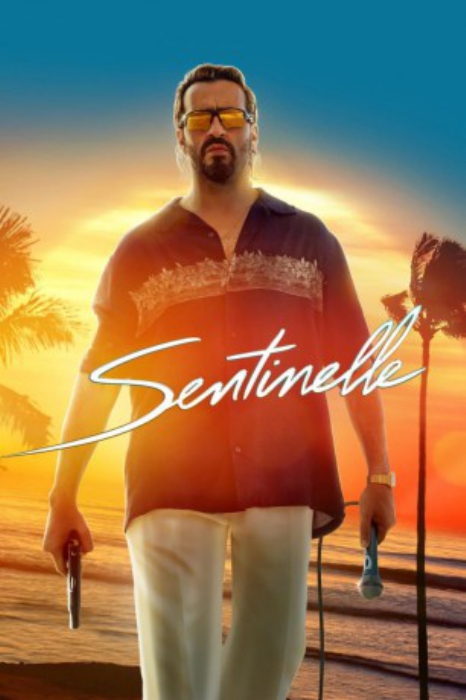 poster Sentinelle&nbsp;&nbsp;(2023)