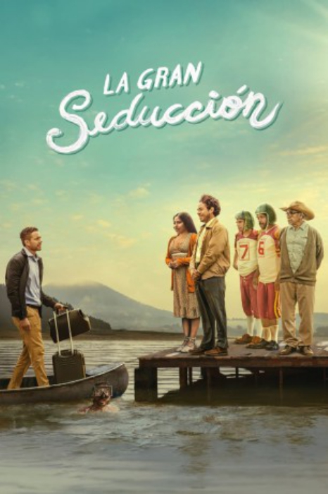 poster The Great Seduction&nbsp;&nbsp;(2023)
