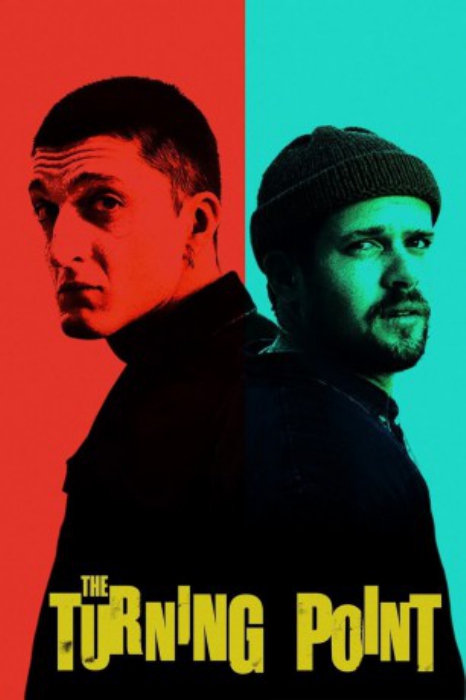 poster The Turning Point&nbsp;&nbsp;(2021)