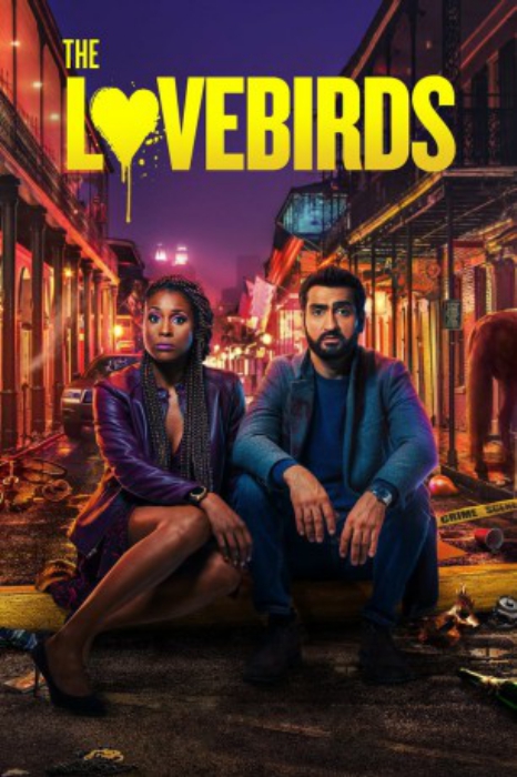 poster The Lovebirds&nbsp;&nbsp;(2020)