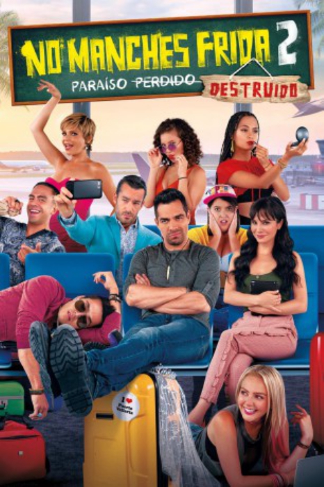 poster No Manches Frida 2&nbsp;&nbsp;(2019)