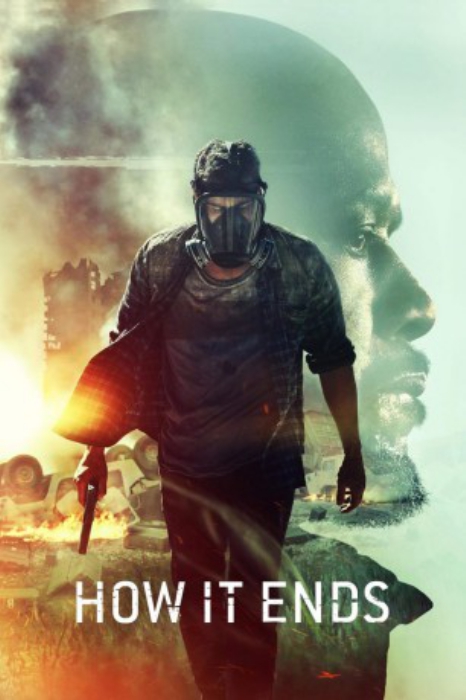 poster How It Ends&nbsp;&nbsp;(2018)